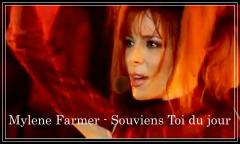 ♪Mylene Farmer - Souviens Toi du jour♪