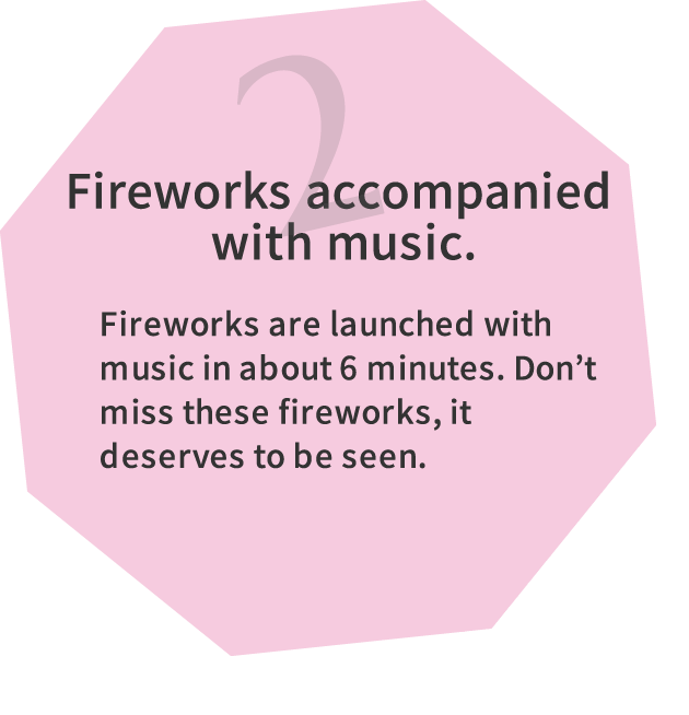 2.Fireworks accompanied with music. Fireworks are launched with music in about 6 minutes. Don't miss these fireworks, it deserves to be seen.